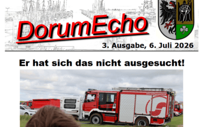 Hier kommt die dritte Ausgabe des Dorum Echo aus dem Sommerzeltlager der Kreisjugendfeuerwehr