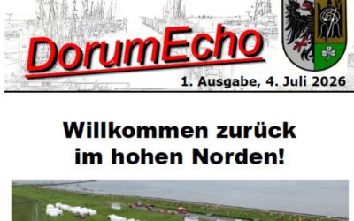 Hallo Dorum da sind wir wieder! – Heute kommt die erste Ausgabe des Dorum Echo aus dem Sommerzeltlager der Kreisjugendfeuerwehr